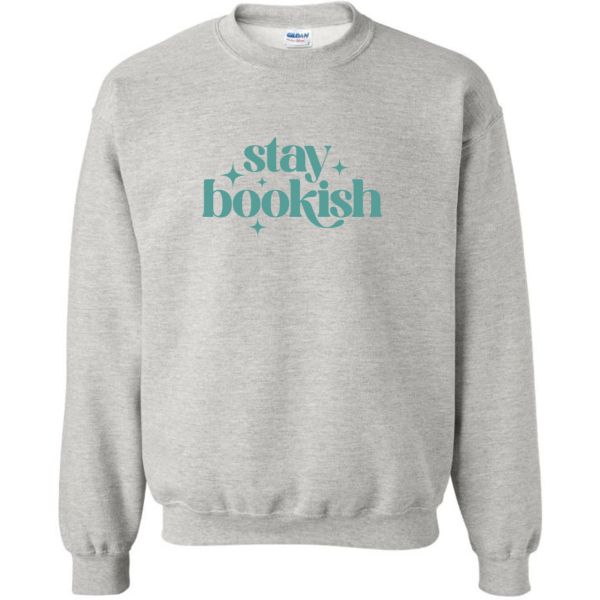 Stay Bookish Sweatshirt