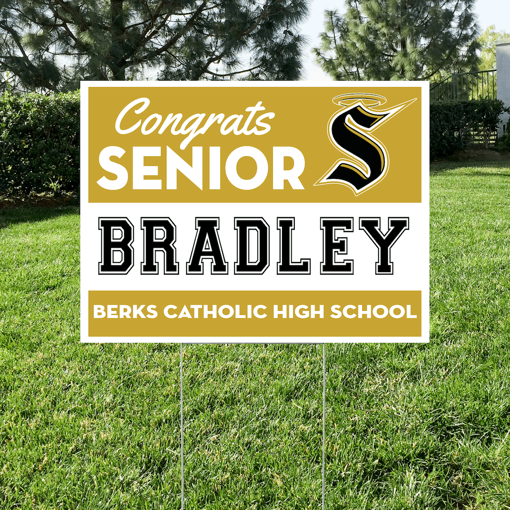 Class of 2027 Berks Catholic senior yard sign custom design option