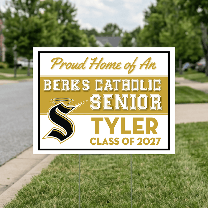 Class of 2027 Berks Catholic senior yard sign custom design option