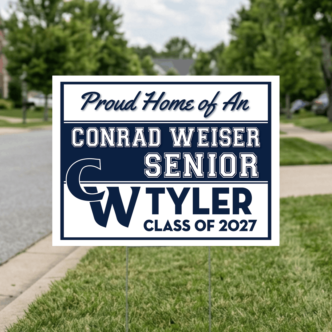 Conrad Weiser senior yard sign