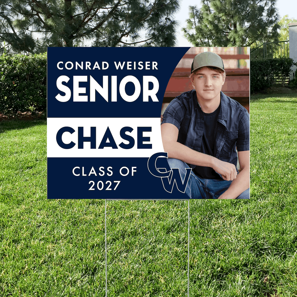 Conrad Weiser senior yard sign