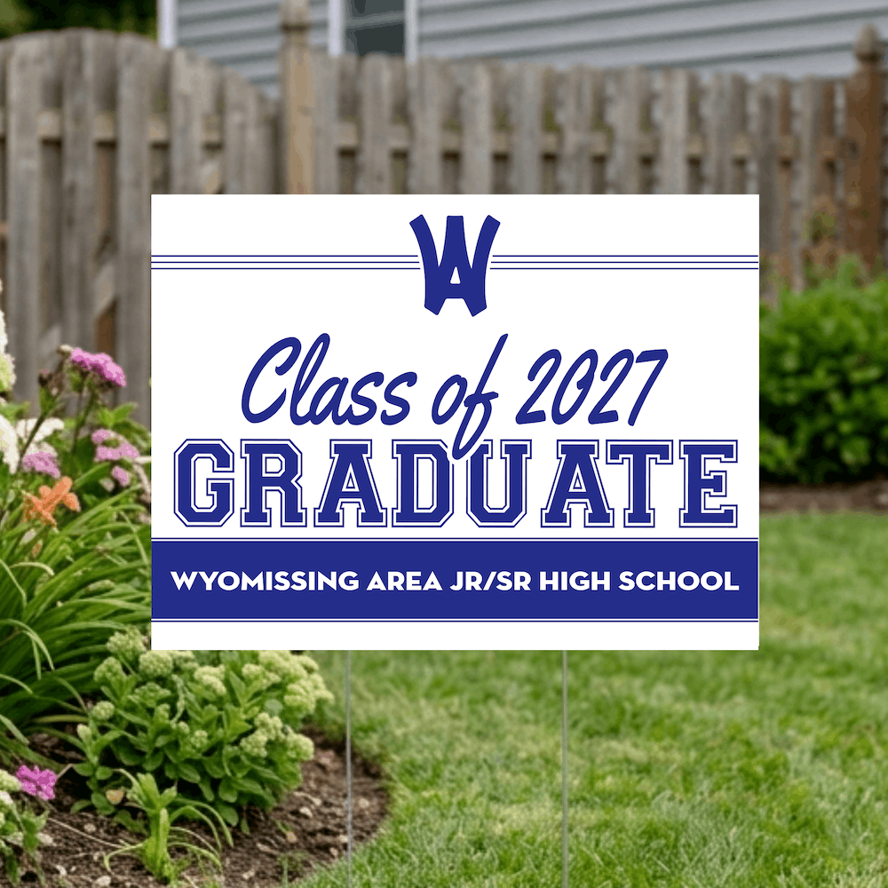 Class of 2027 Wyomissing Graduate Yard Signs