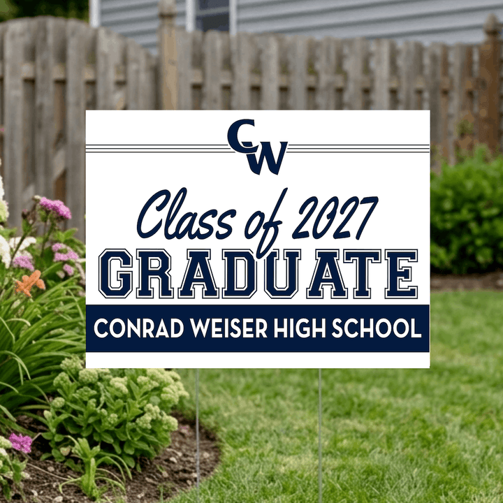 Class of 2027 Conrad Weiser Graduate Yard Signs