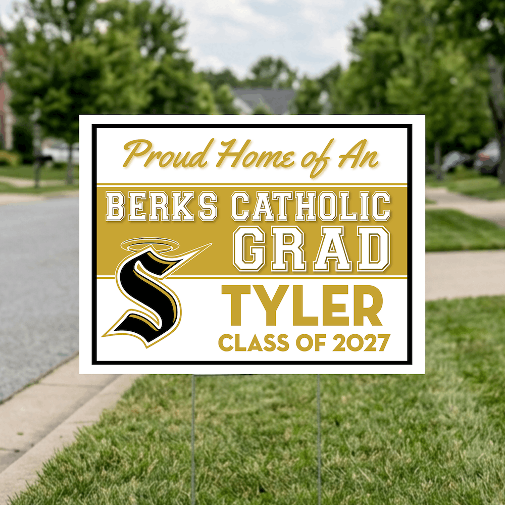 Class of 2027 Berks Catholic Graduate Yard Signs