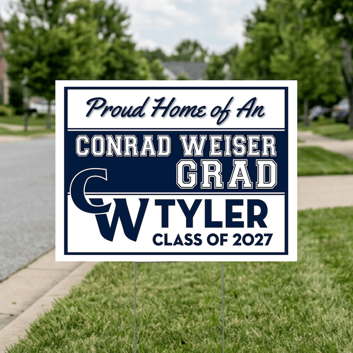 Class of 2027 Conrad Weiser Graduate Yard Signs
