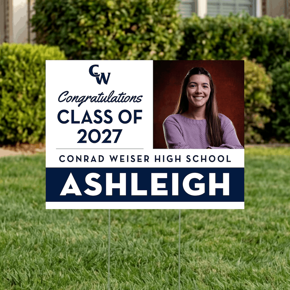Class of 2027 Conrad Weiser Graduate Yard Signs