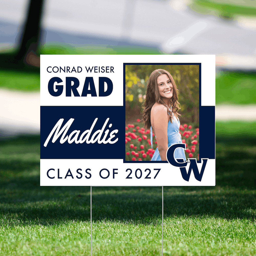 Class of 2027 Conrad Weiser Graduate Yard Signs