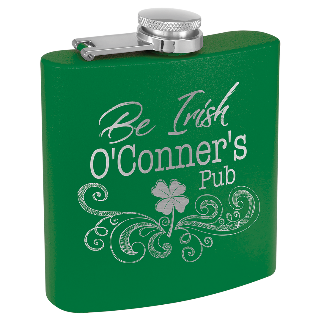 Green powder coated flask with "Be Irish O&