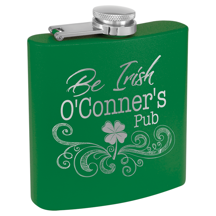 Green powder coated flask with "Be Irish O&