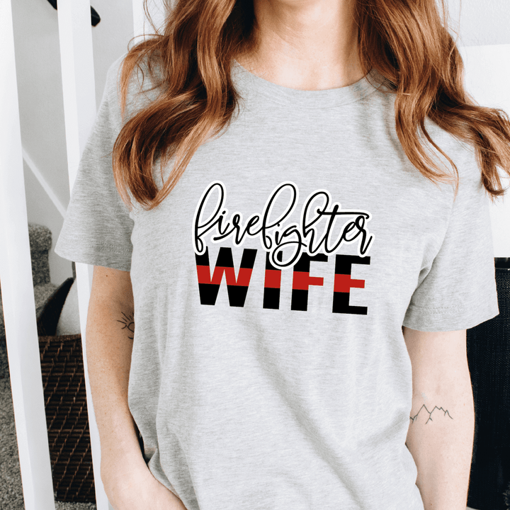 Thin Red LineFirefighter Wife T-Shirt