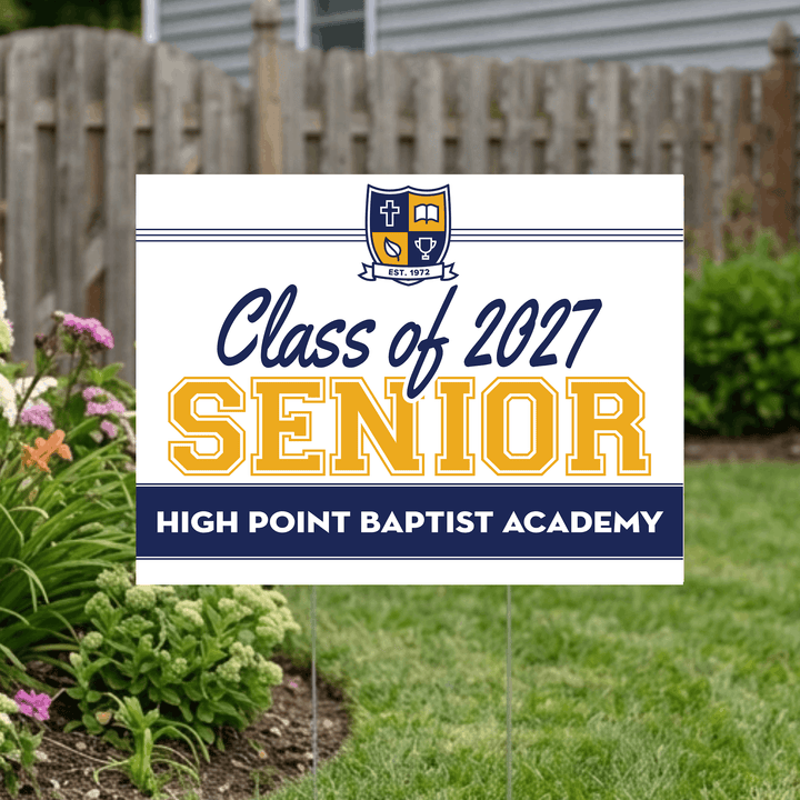 High Point senior yard sign