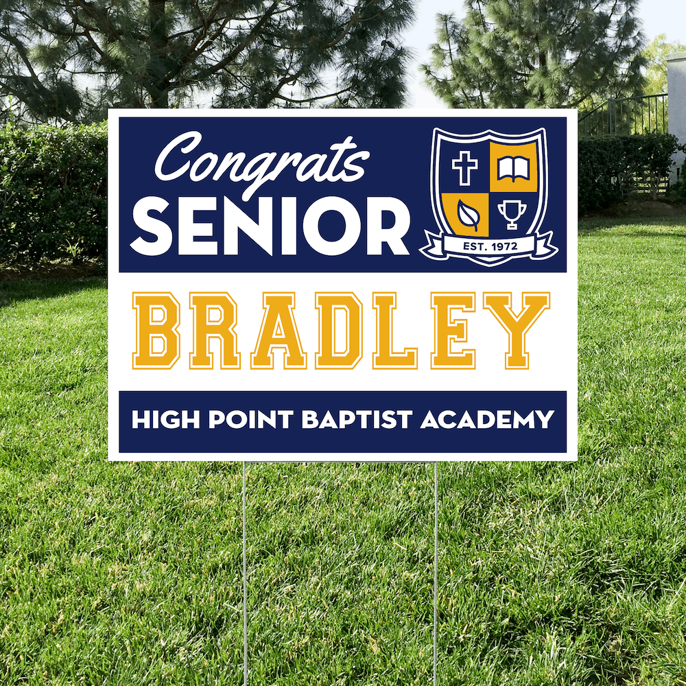 High Point senior yard sign