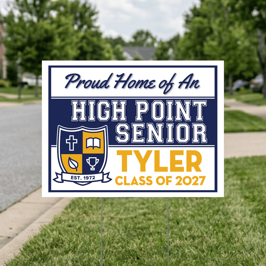 High Point senior yard sign