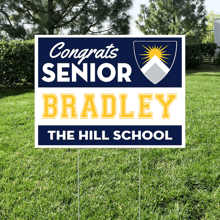 Hill School senior yard sign