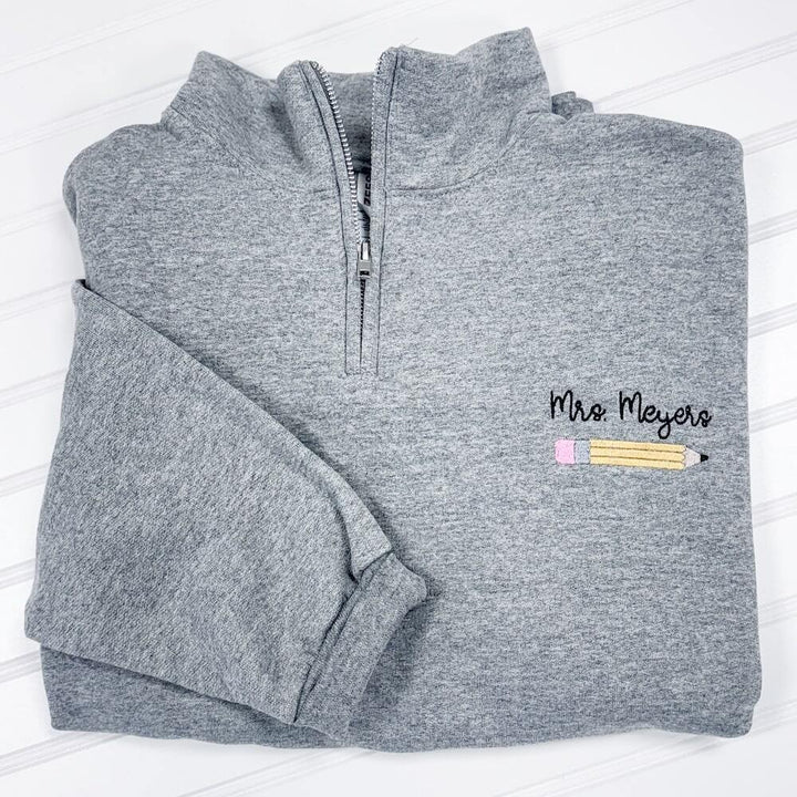 Personalized Teacher Pencil Quarter Zip Sweatshirt