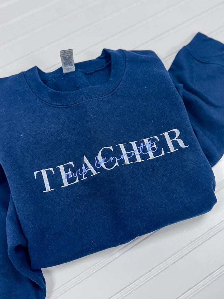 Personalized Teacher Embroidered Sweatshirt