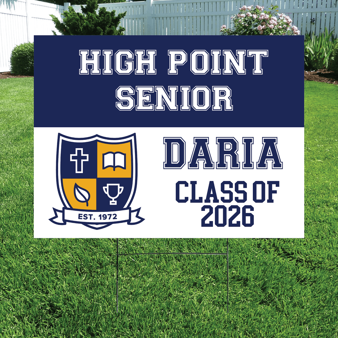 Navy and white yard sign with High Point Senior logo, "DARIA" name, and "CLASS OF 2026" text on grass