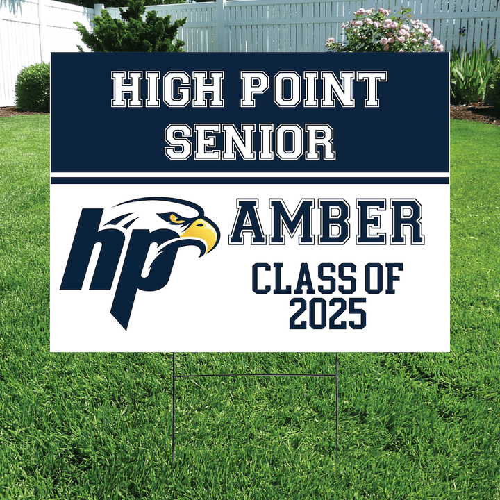 Class of 2025 High Point Senior Yard Signs