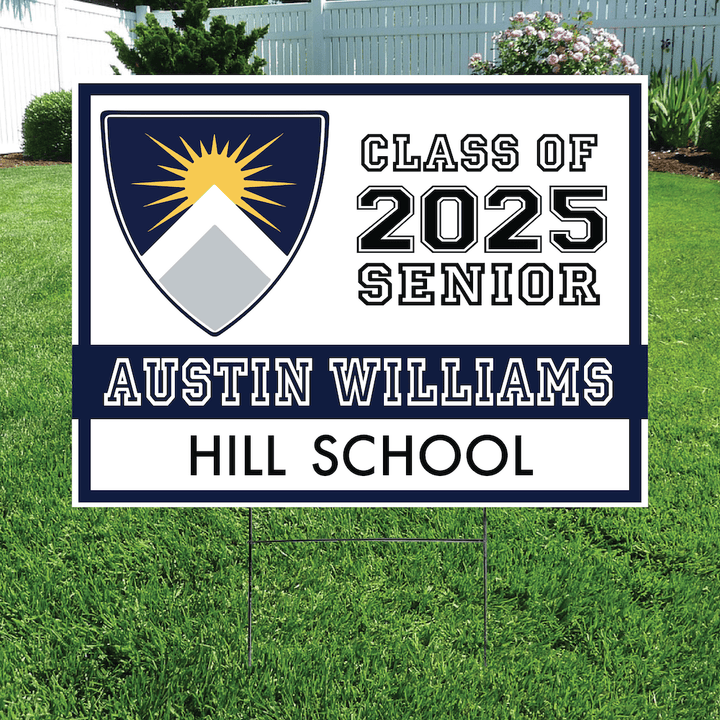 Class of 2025 Hill School Senior Yard Signs