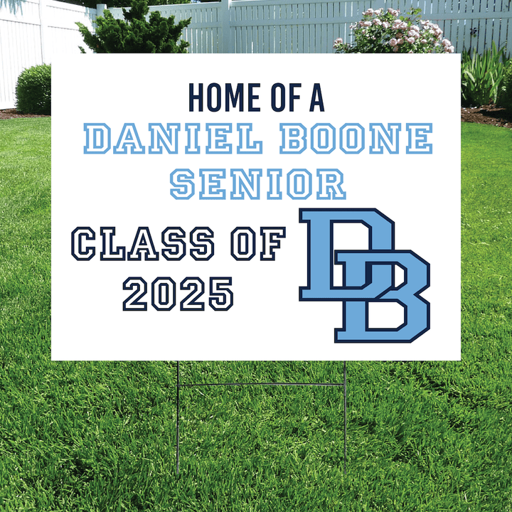 Class of 2025 Daniel Boone Senior Yard Signs