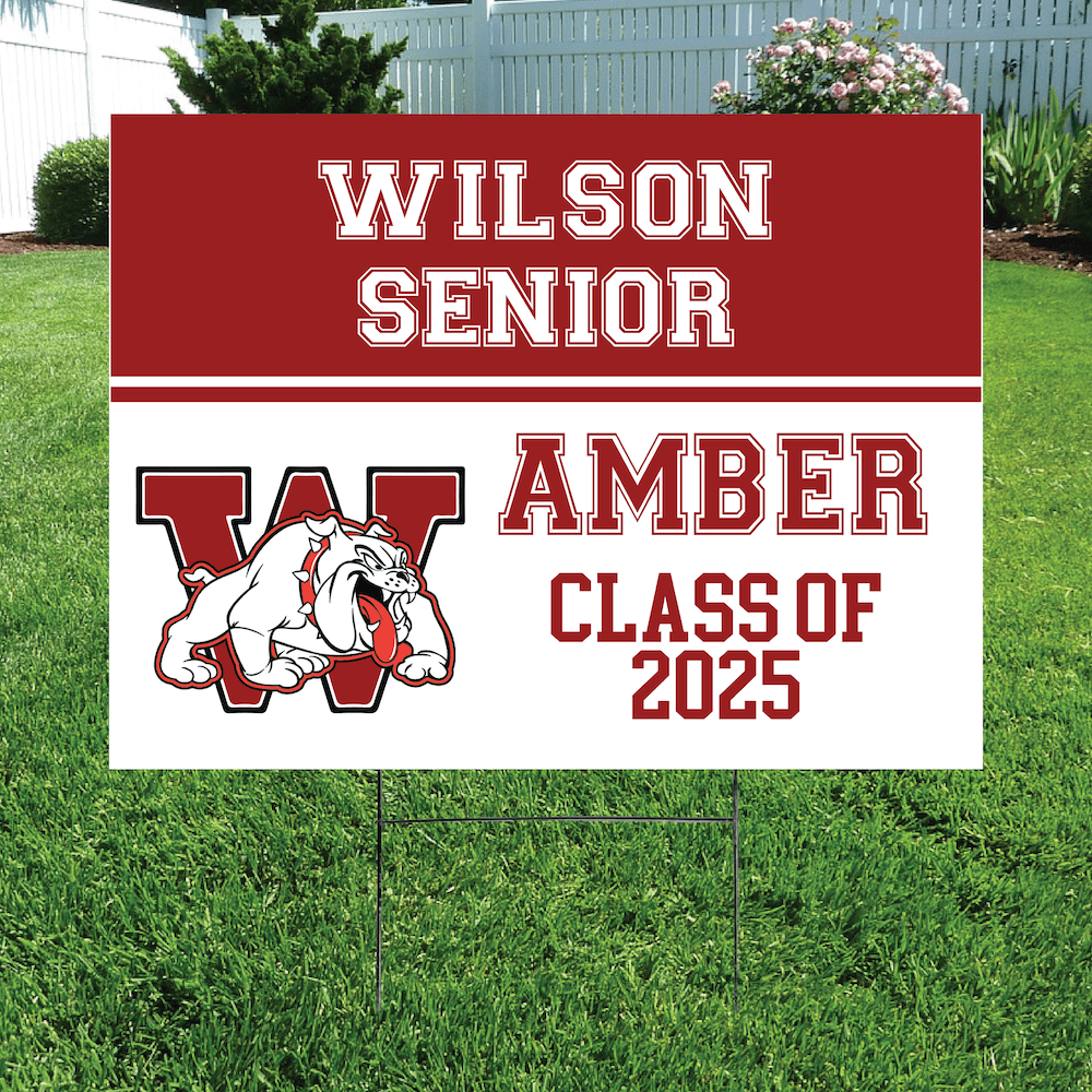 Class of 2025 Wilson Senior Yard Signs