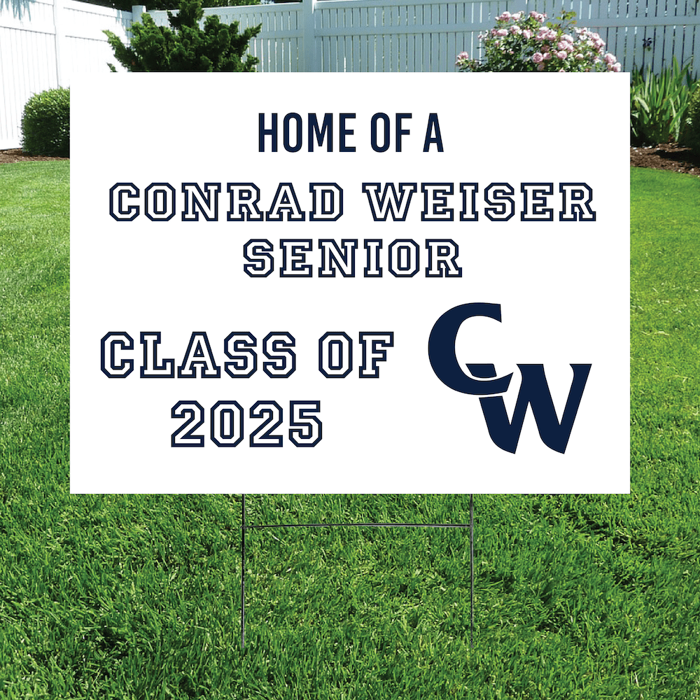 Class of 2025 Conrad Weiser Senior Yard Signs