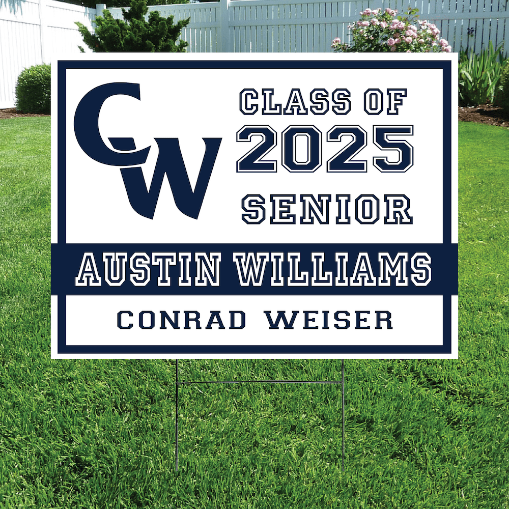 Class of 2025 Conrad Weiser Senior Yard Signs