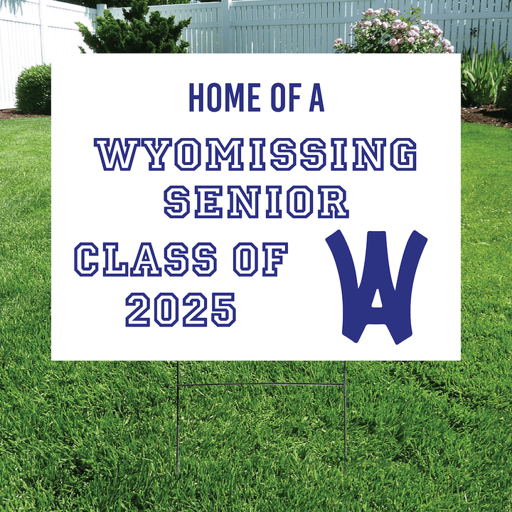 Class of 2025 Wyomissing Senior Yard Signs