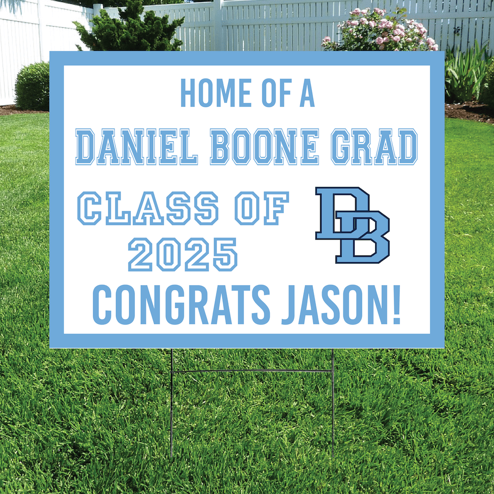 Class of 2025 Daniel Boone Graduate Yard Signs