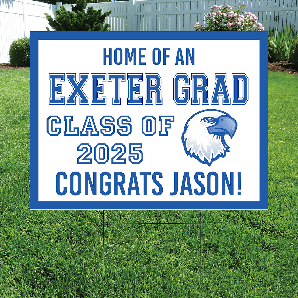 Class of 2025 Exeter Graduate Yard Signs