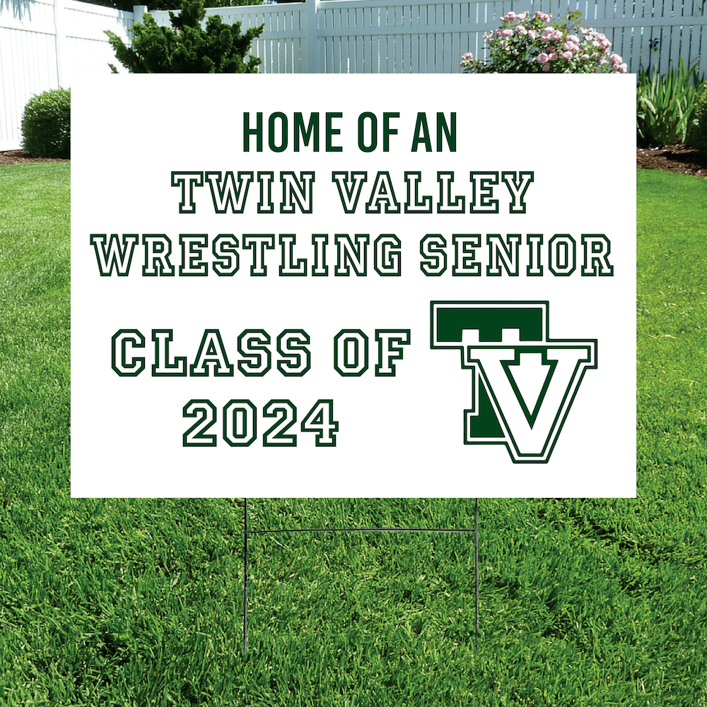 Class of 2024 Senior Yard Signs - Twin Valley Wrestling