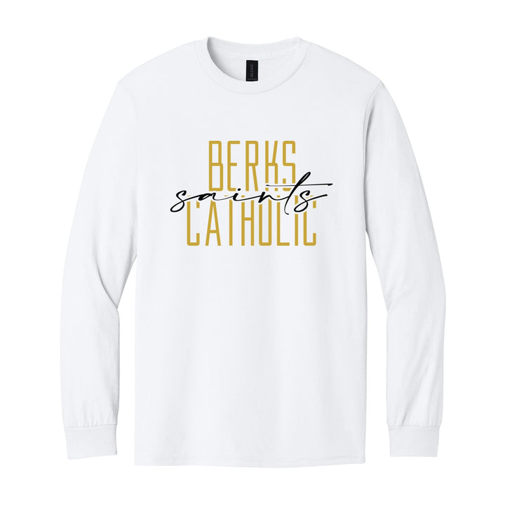 Berks Catholic Saints Tall Type Script long sleeve t-shirt in White: tall BERKS CATHOLIC lettering with saints in flowing script across the middle