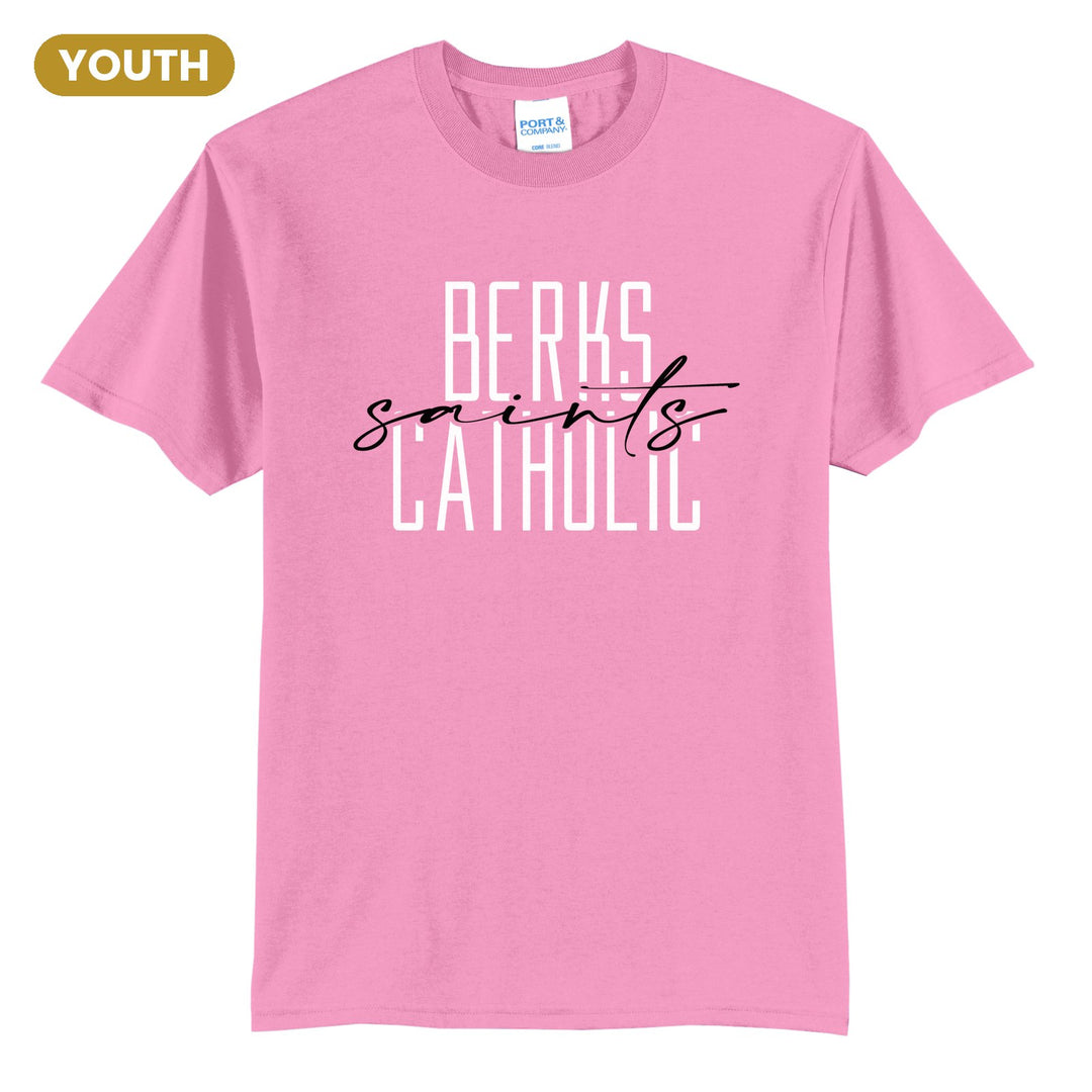 Berks Catholic Saints Tall Type Script youth t-shirt in Candy Pink: tall BERKS CATHOLIC lettering with saints in flowing script across the middle
