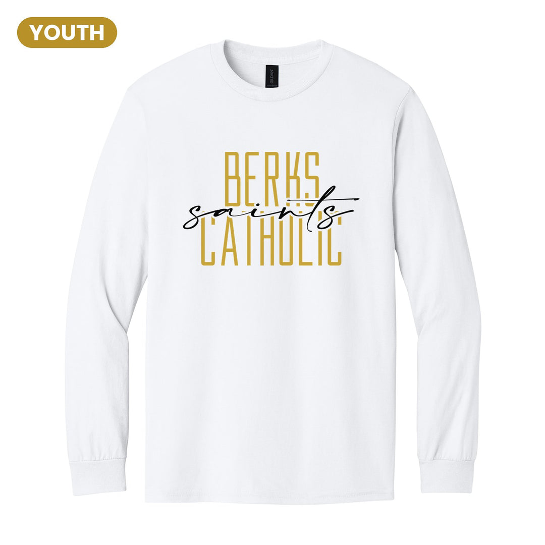 Berks Catholic Saints Tall Type Script youth long sleeve t-shirt in White: tall BERKS CATHOLIC lettering with saints in flowing script across the middle