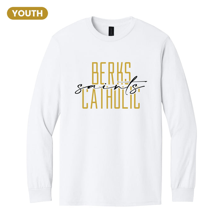 Berks Catholic Saints Tall Type Script youth long sleeve t-shirt in White: tall BERKS CATHOLIC lettering with saints in flowing script across the middle