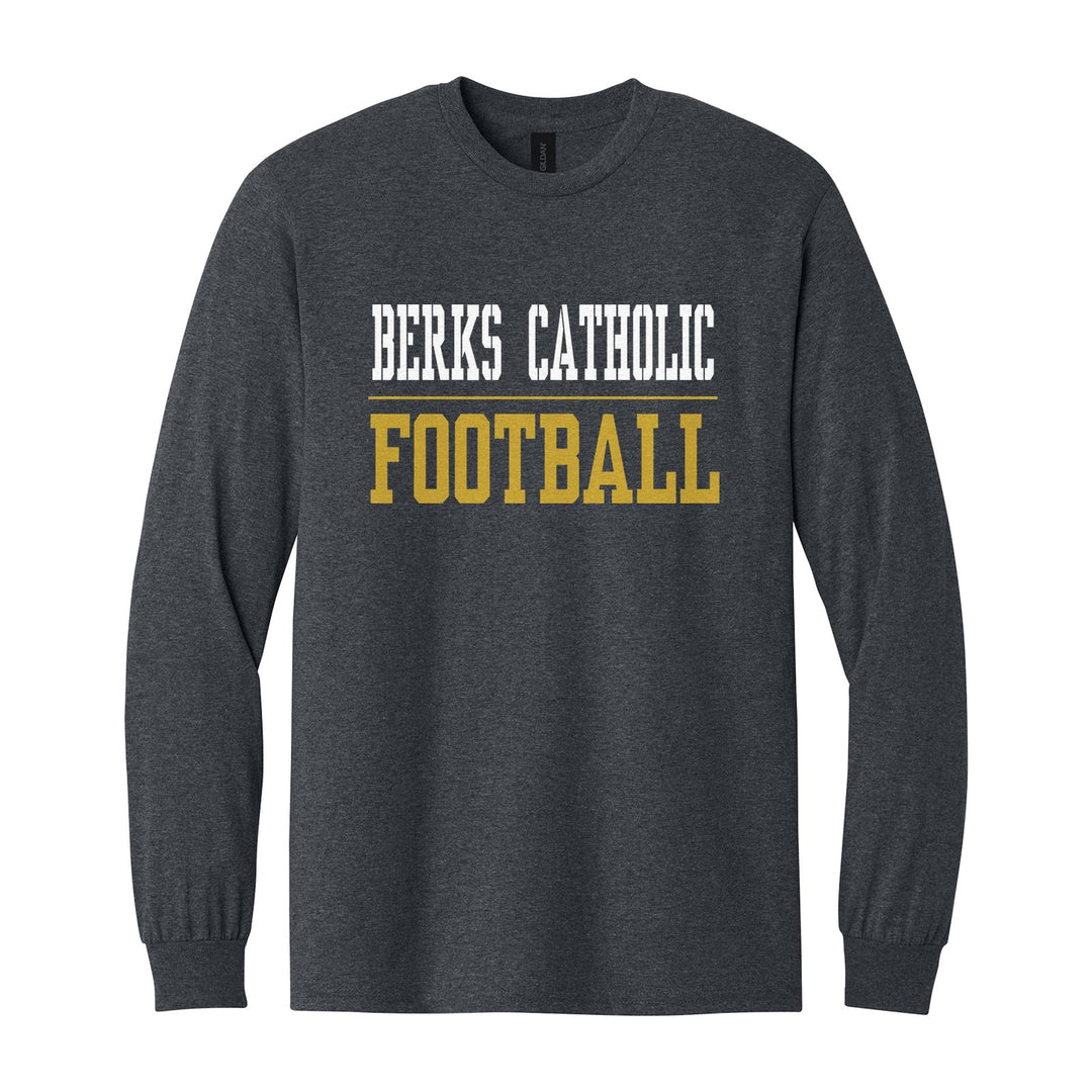 Berks Catholic Saints Sport or Activity long sleeve t-shirt in Dark Heather: BERKS CATHOLIC over a thin rule and FOOTBALL (your sport or activity) in block letters