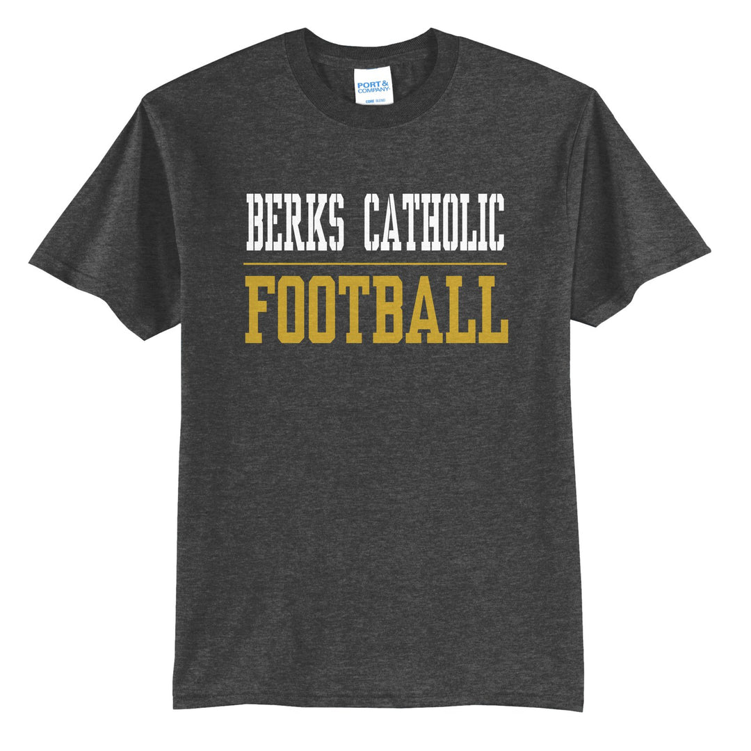 Berks Catholic Saints Sport or Activity t-shirt in Dark Heather Grey: BERKS CATHOLIC over a thin rule and FOOTBALL (your sport or activity) in block letters