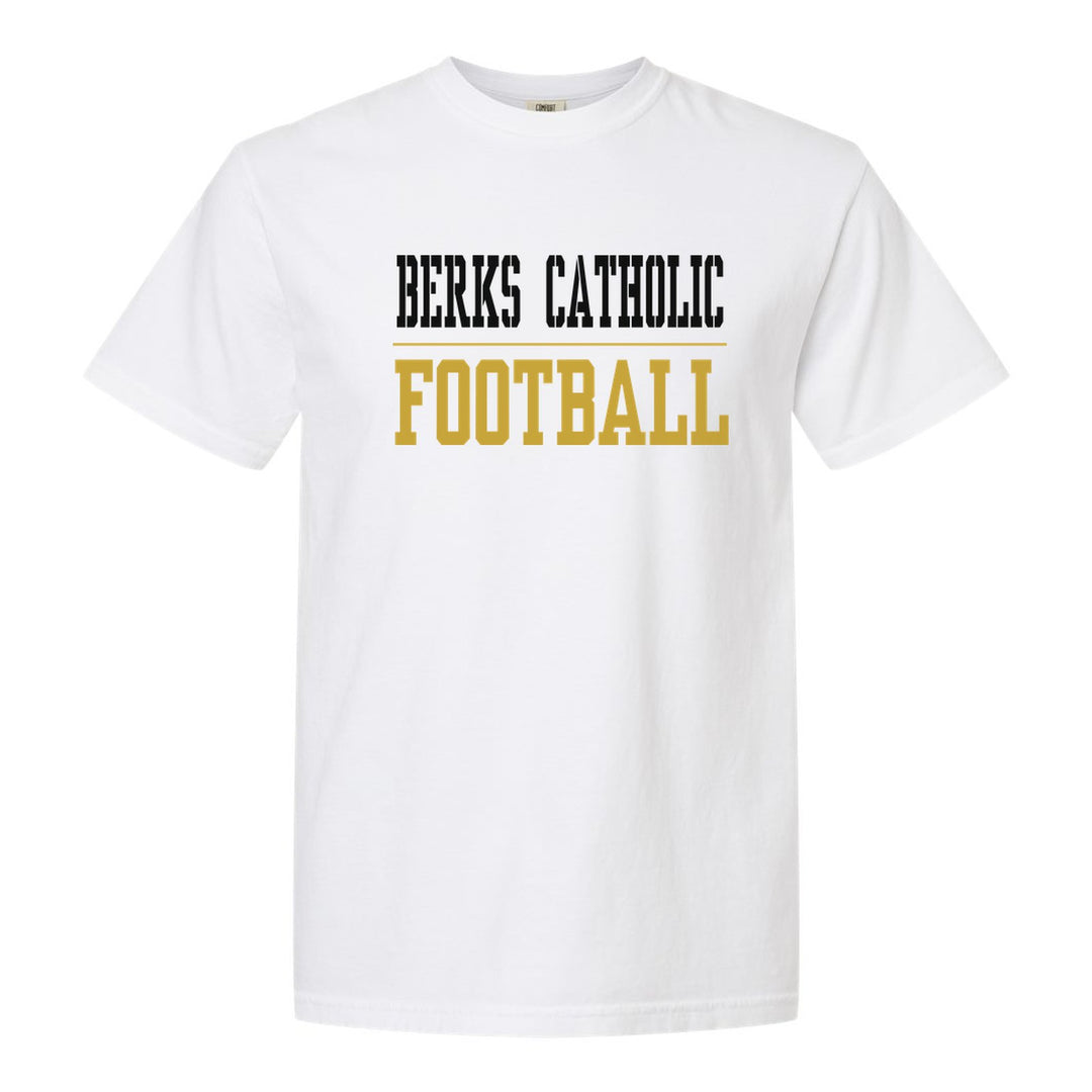 Berks Catholic Saints Sport or Activity comfort colors t-shirt in White: BERKS CATHOLIC over a thin rule and FOOTBALL (your sport or activity) in block letters