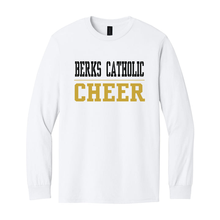 Berks Catholic Saints Sport or Activity long sleeve t-shirt in White: BERKS CATHOLIC over a thin rule and CHEER (your sport or activity) in block letters