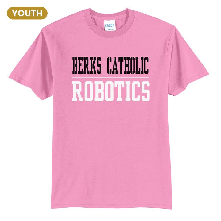 Berks Catholic Saints Sport or Activity youth t-shirt in Candy Pink: BERKS CATHOLIC over a thin rule and ROBOTICS (your sport or activity) in block letters
