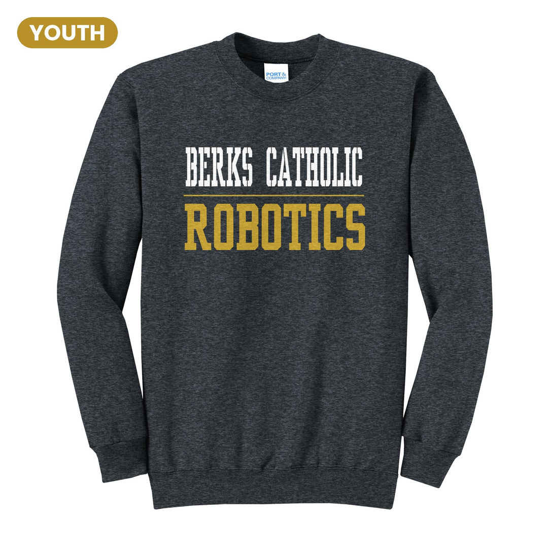 Berks Catholic Saints Sport or Activity youth crewneck sweatshirt in Dark Heather Grey: BERKS CATHOLIC over a thin rule and ROBOTICS (your sport or activity) in block letters