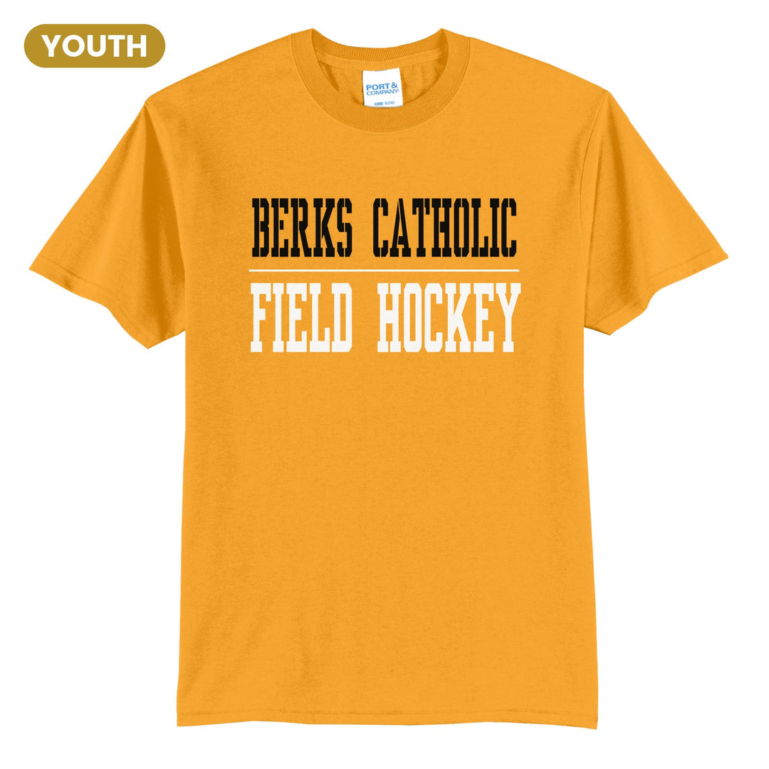Berks Catholic Saints Sport or Activity youth t-shirt in Gold: BERKS CATHOLIC over a thin rule and FIELD HOCKEY (your sport or activity) in block letters