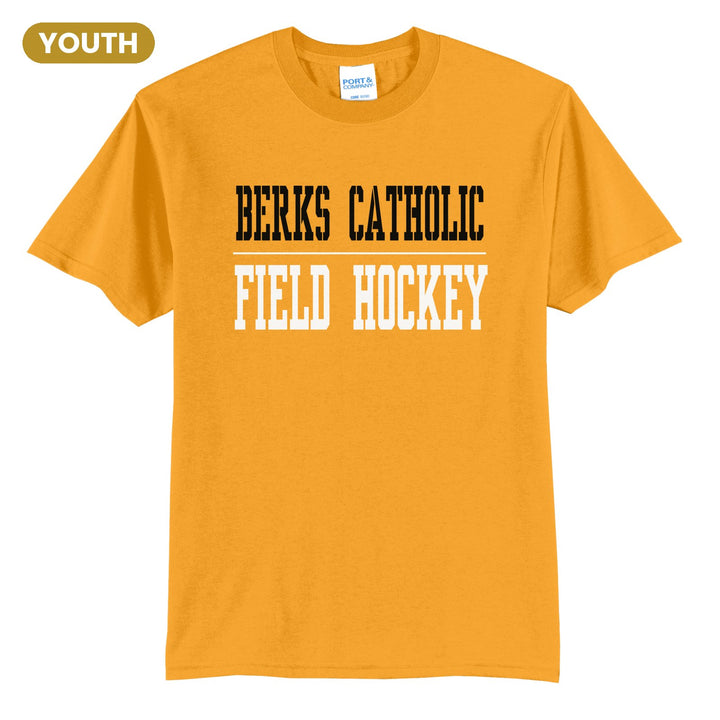 Berks Catholic Saints Sport or Activity youth t-shirt in Gold: BERKS CATHOLIC over a thin rule and FIELD HOCKEY (your sport or activity) in block letters