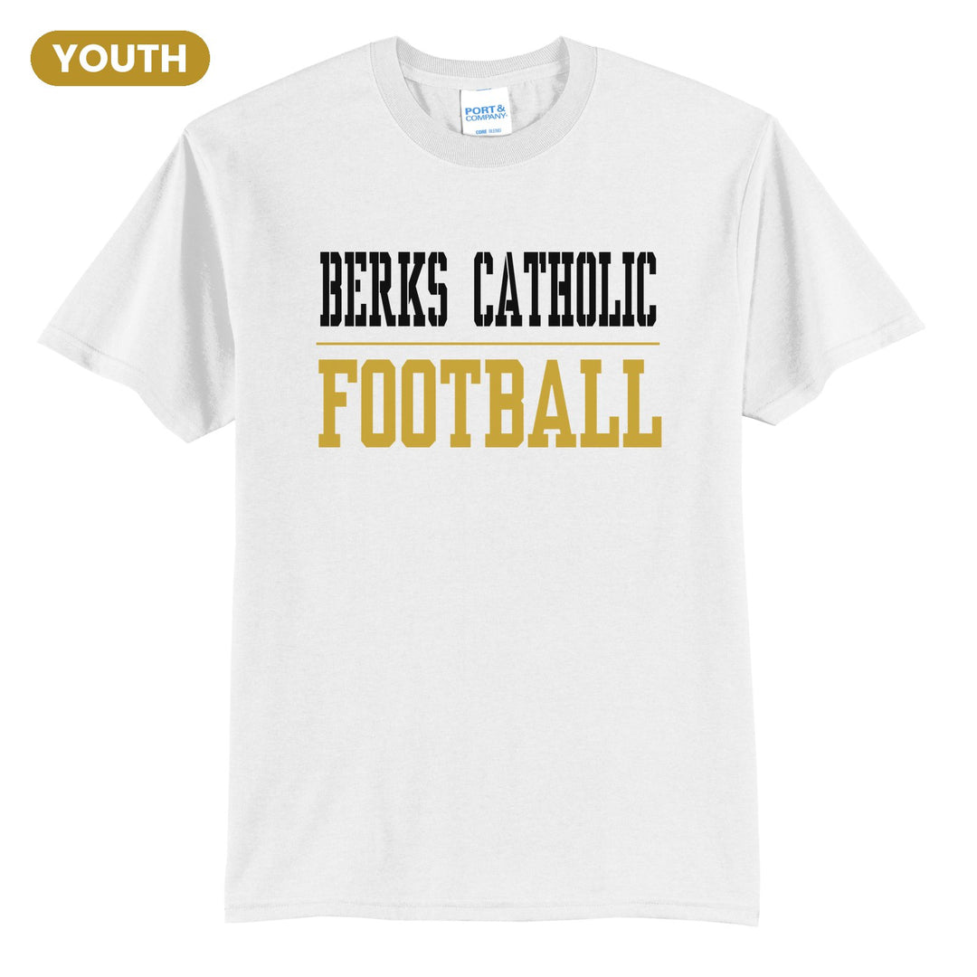 Berks Catholic Saints Sport or Activity youth t-shirt in White: BERKS CATHOLIC over a thin rule and FOOTBALL (your sport or activity) in block letters