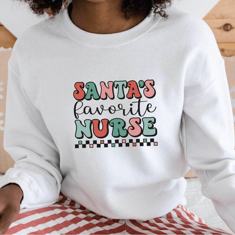 Santa's Favorite Nurse Sweatshirt