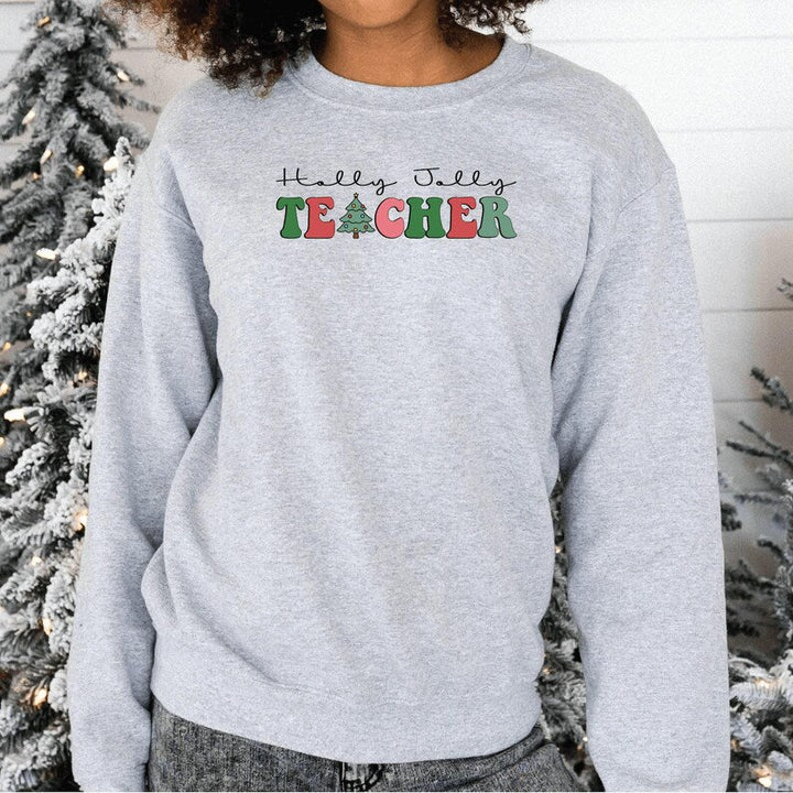 Holly Jolly Teacher Christmas Sweatshirt