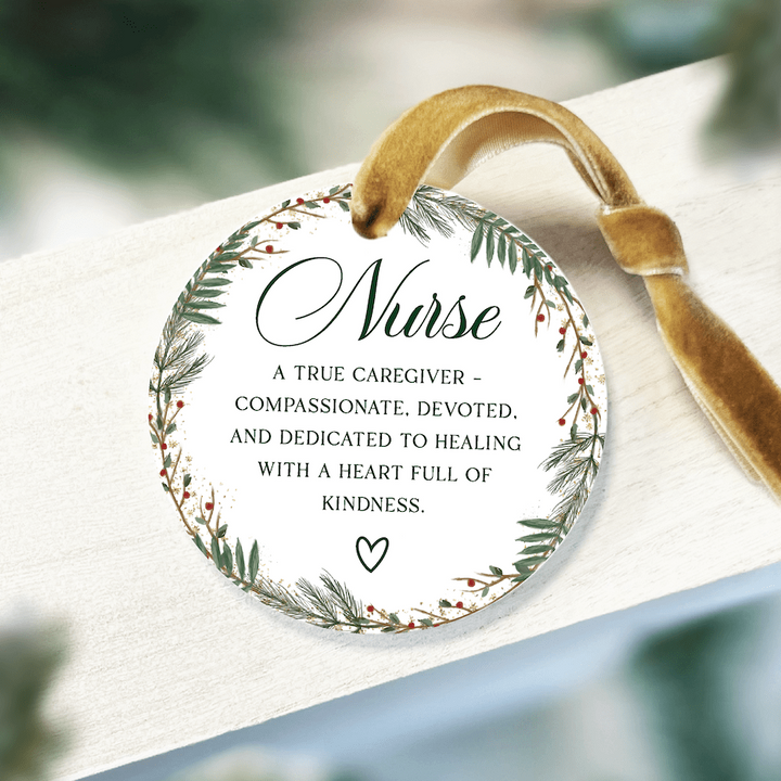 Nurse Acrylic Ornament – Heartfelt Caregiver Quote