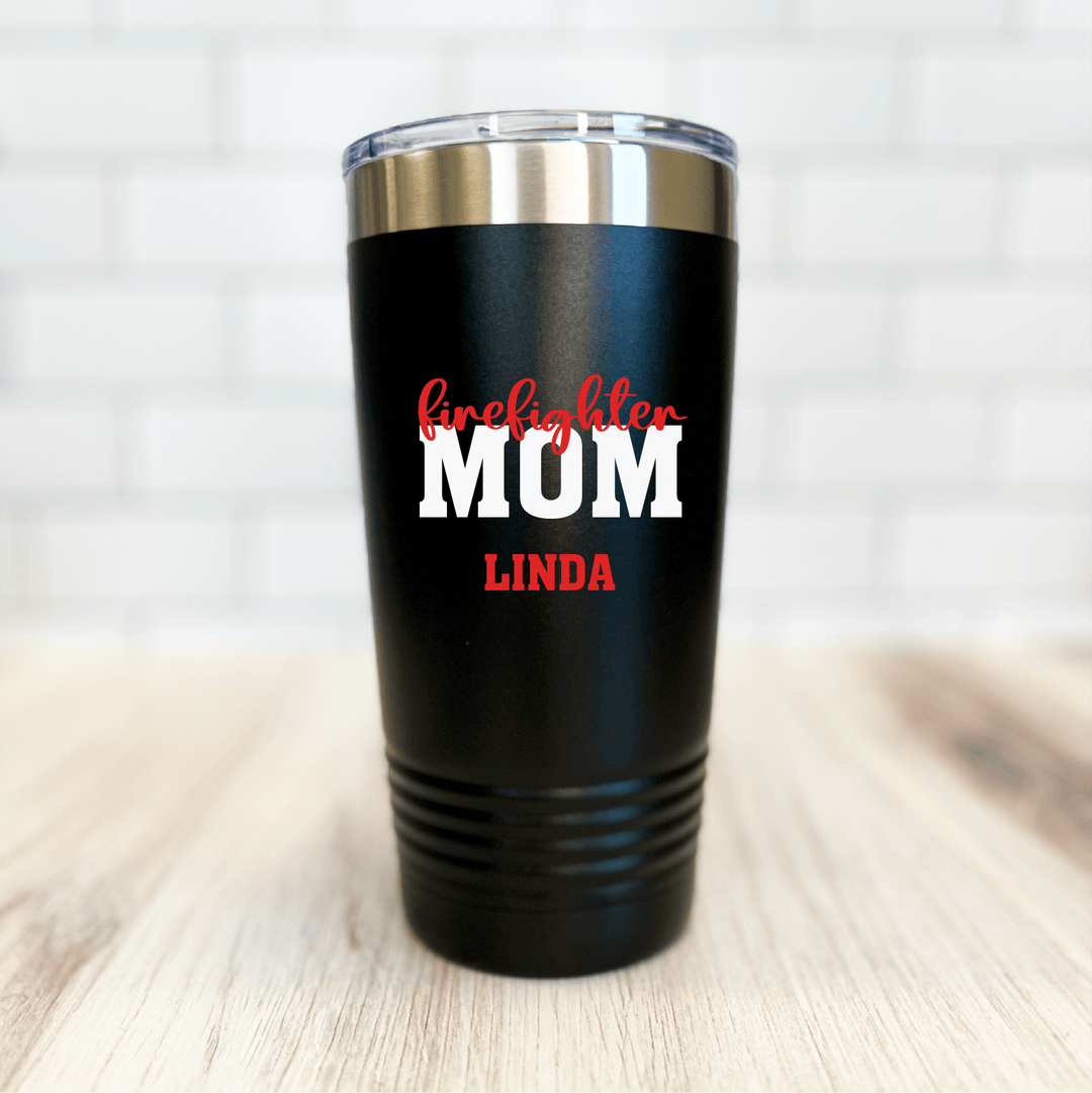 Personalized Firefighter Mom Tumbler