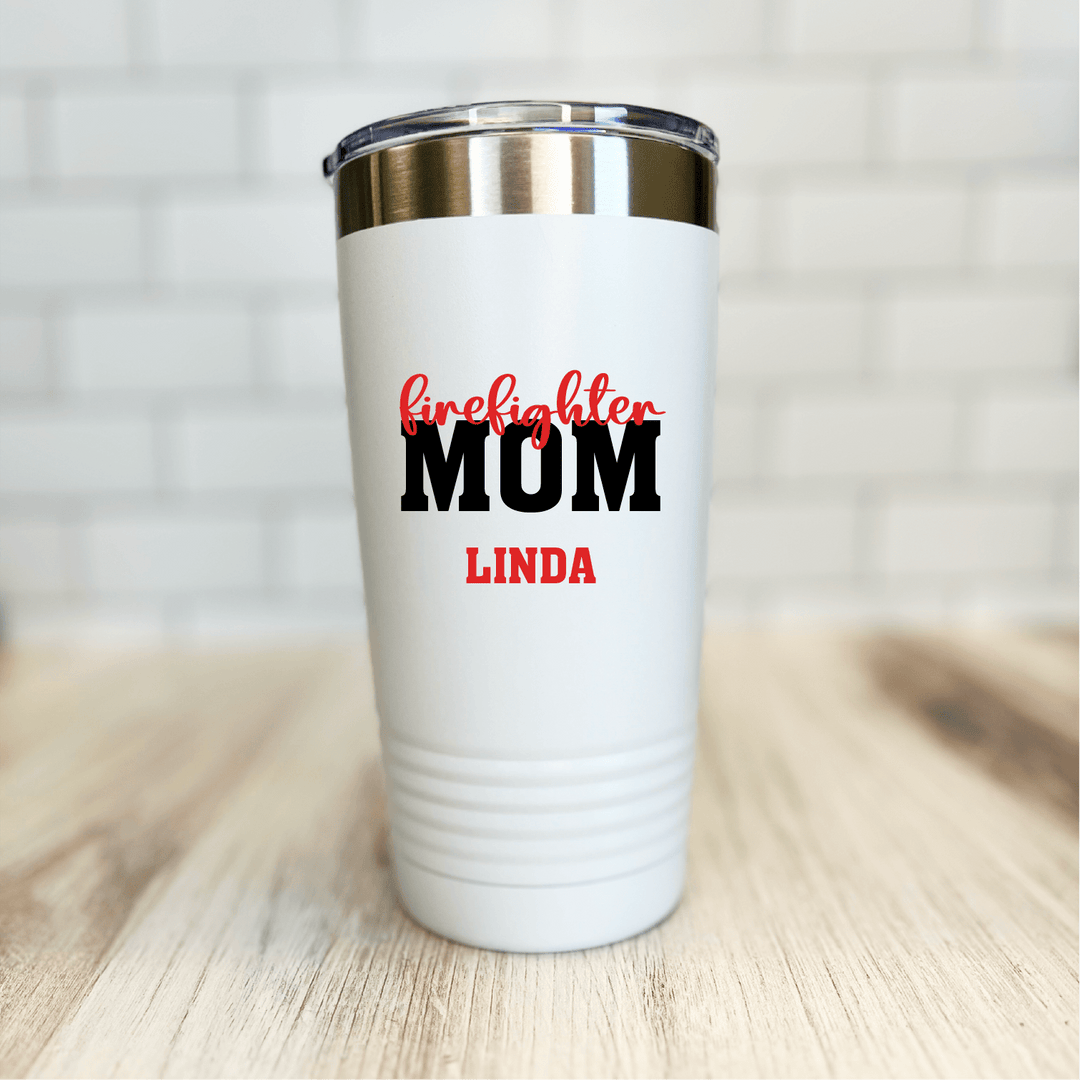 Personalized Firefighter Mom Tumbler