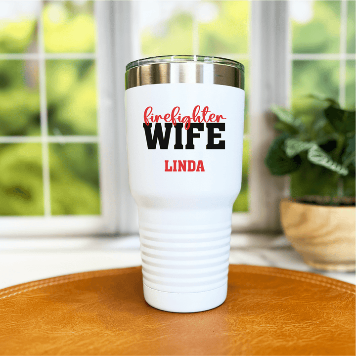 Personalized Firefighter Wife Tumbler